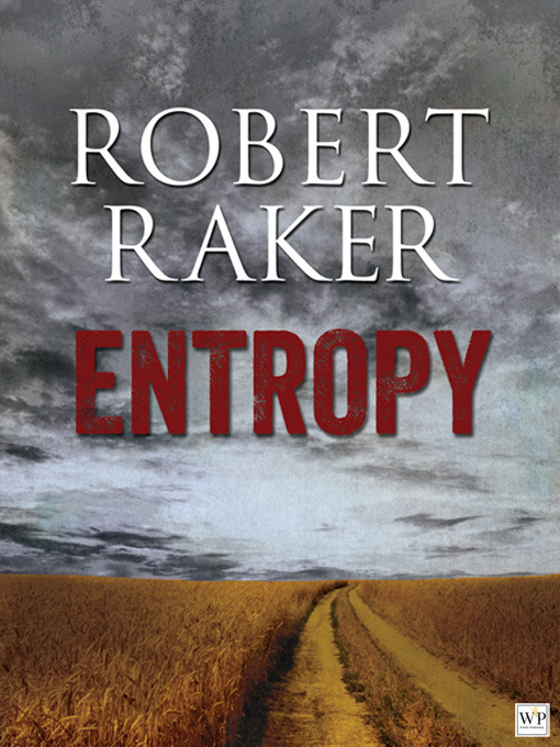 Title details for Entropy by Robert Raker - Available